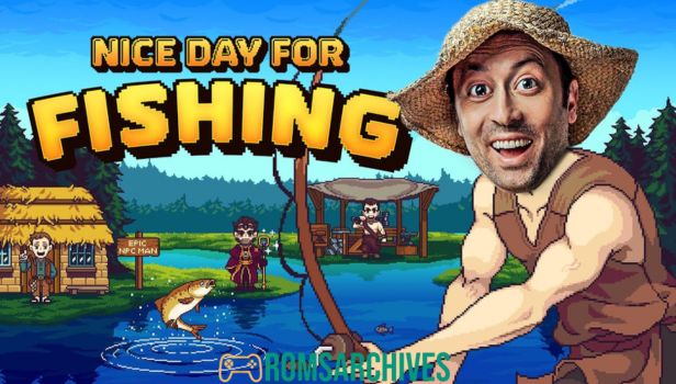 Nice Day for Fishing