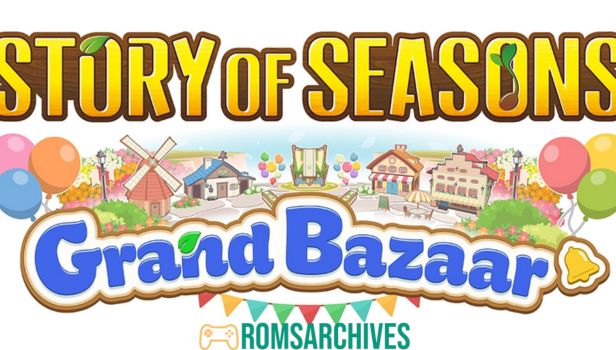 STORY OF SEASONS Grand Bazaar Gameplay
